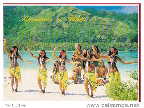 TAHITI GROUPE DE DANSEUSES ET MUSICIENS BIENVENUE A TAHITI - Tahiti