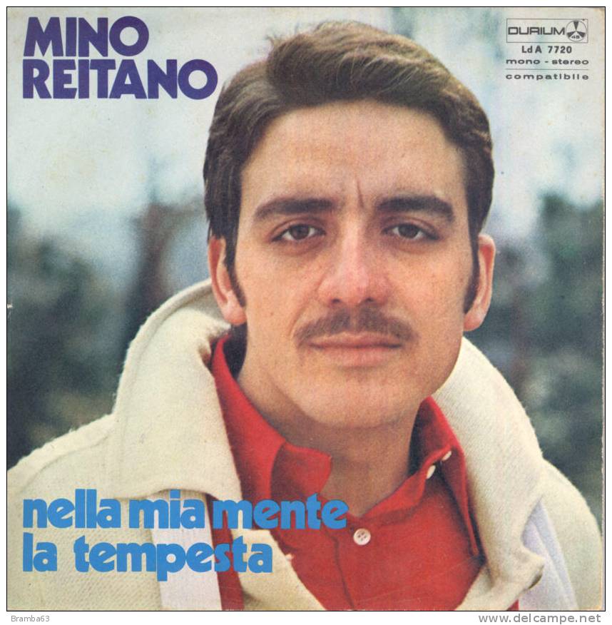 MINO REITANO 1971 - Vinile 45 Giri - Nella Mia Mente La Tempesta - Era Il Tempo Delle More - Autres - Musique Italienne