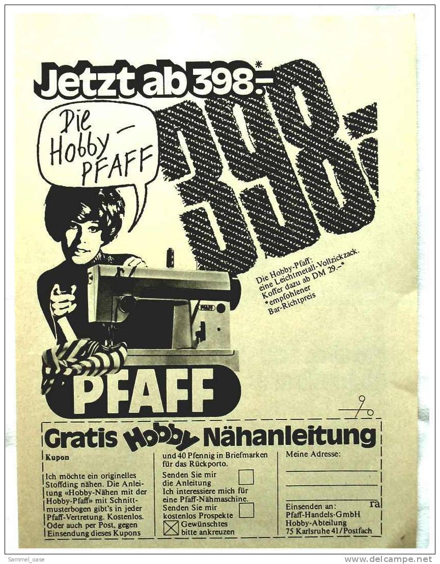 Reklame Werbeanzeige 1972 ,  Die Hobby - PFAFF Nähmaschine - Andere Geräte