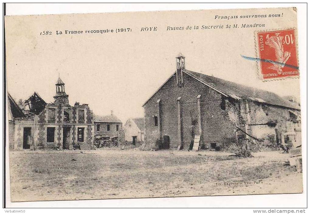 ROYE..RUINE DE LA SUCRERIE DE Mr MANDRON..RUINES DE GUERRE - Roye