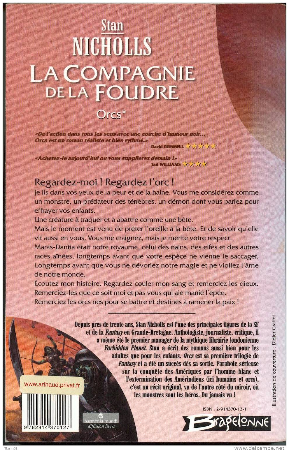 ORCS TOME-1 " LA COMPAGNIE DE LA FOUDRE " STAN-NICHOLLS-BRAGELONNE G-F 2001 - Bragelonne