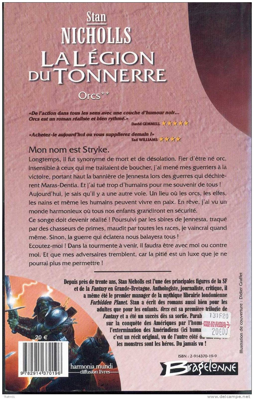 ORCS TOME-2 " LA LEGION DU TONNERRE " STAN-NICHOLLS-BRAGELONNE G-F 2002 - Bragelonne