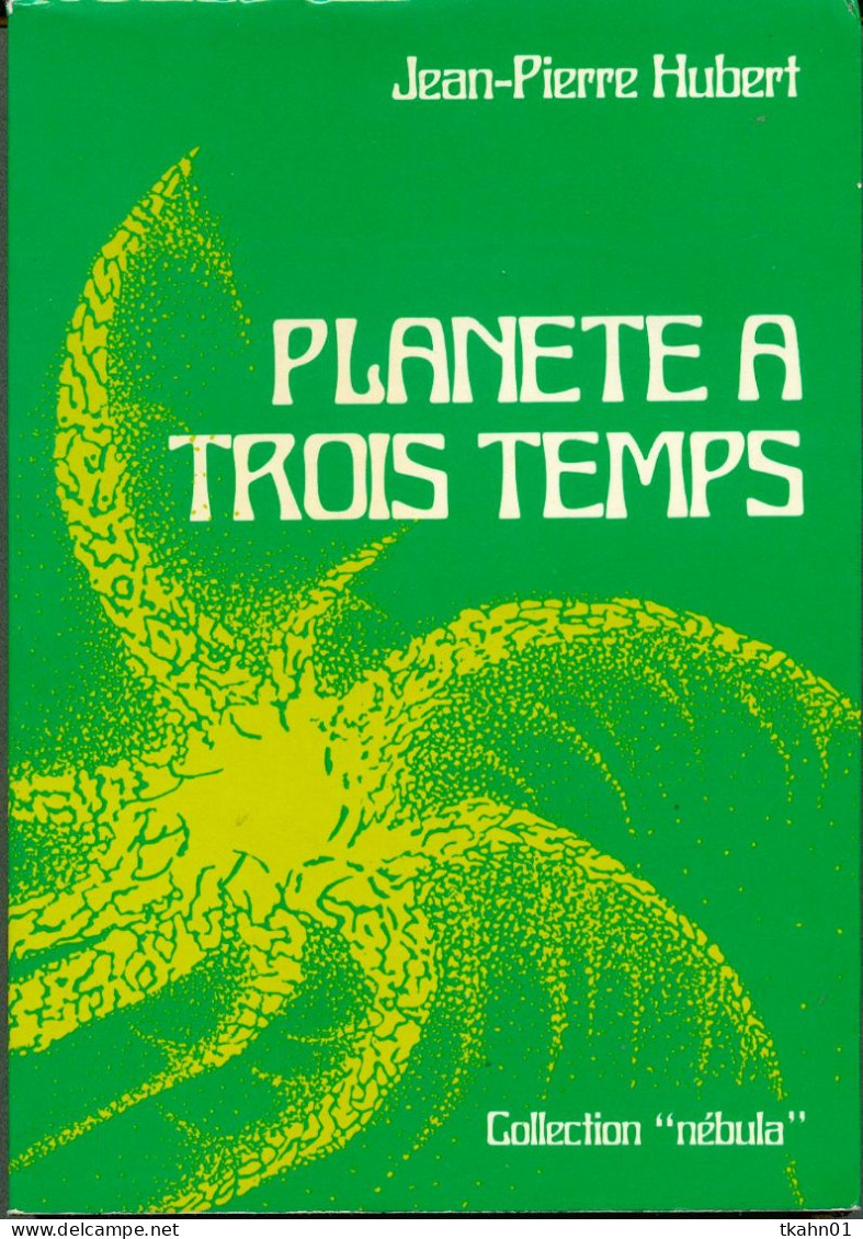 NEBULA N° 8 " PLANETE A TROIS TEMPS " JEAN-PIERRE-HUBERT  DE 1975 - Opta