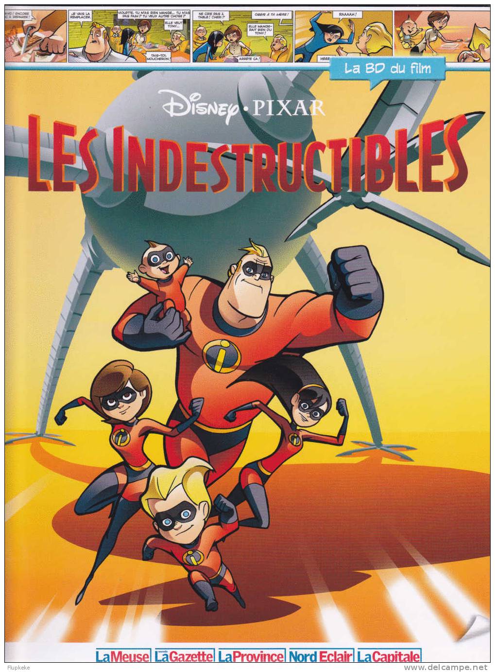 Walt Disney La BD Du Film 15 Les Indestructibles Paperview Europe 2009 - Disney