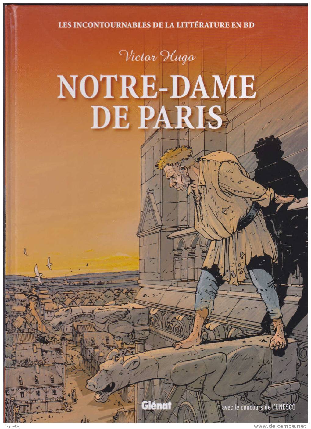 Les Incontournables De La Littérature En BD Notre Dame De Paris Glénat 2010 - Sammlungen