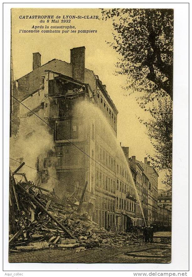 CATASTROPHE DE LYON  69 RHONE 8 MAI 1932  L´INCENDIE CONBATTU PAR LES POMPIER - Sapeurs-Pompiers