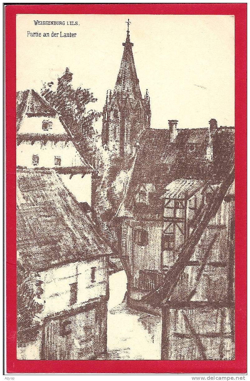 67 - WEISSENBURG - WISSEMBOURG - Partie An Der Lauter - DESSIN - Wissembourg