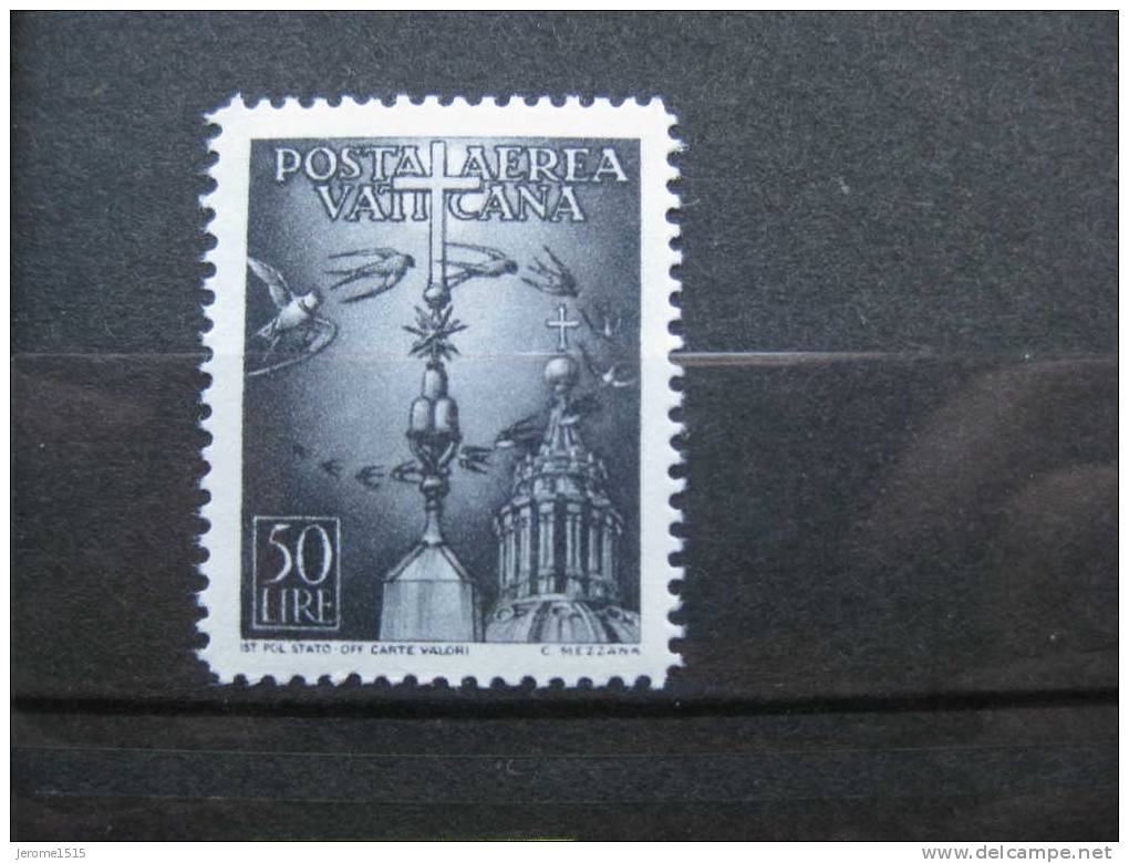 Timbres Du Vatican : Poste Aérienne 1947 **  & - Airmail