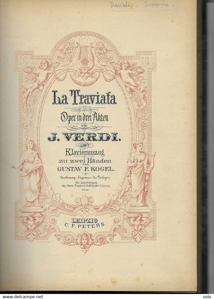 Partition - Oper IN DREI Akten - LA TRAVIATA Von J. VERDI - Klavierauszug(Opéra - Piano 94 Pages - LEIPZIG C. F. PETERS) - Música