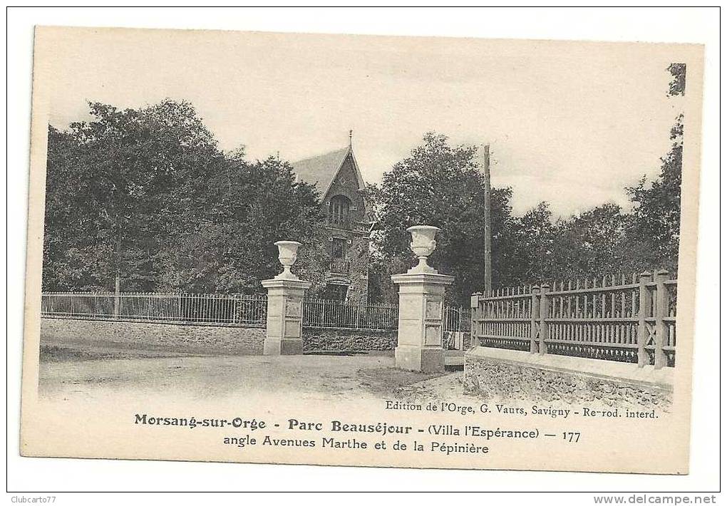 Morsang-sur-Orge (91) : La Villa L'espérance à L'Angle Des Avenues Marthe Et De La Pépinière Env 1920 (animée). - Morsang Sur Orge