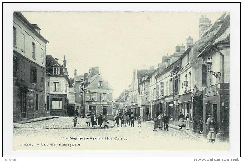 MAGNY EN VEXIN - Rue Carnot - Magny En Vexin