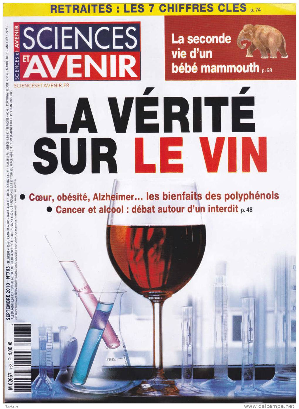 Sciences Et Avenir 763 Septembre 2010 La Vérité Sur Le Vin - Ciencia