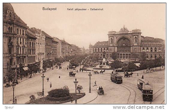 Budapest - Early Street Scene, Railway Station, Street Cars. - Hungary