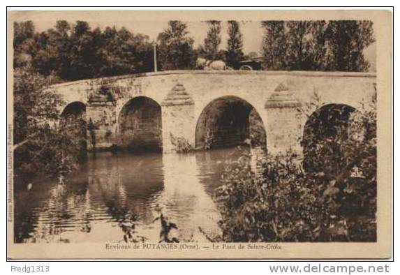 Putanges - Pont De Ste Croix - Putanges