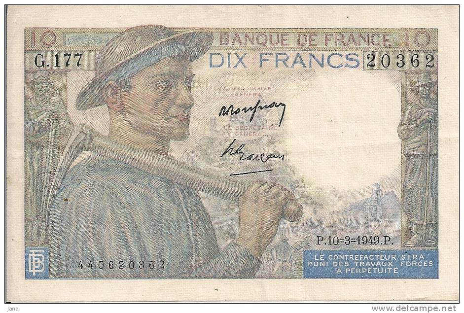 -  FRANCE - BILLETS - MINEUR - 10 F - P - 10 - 3 - 1949 - P - N° 20362 - G 177 - - 10 F 1941-1949 ''Mineur''