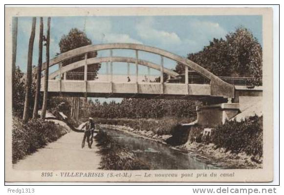 Villeparisis - Nouveau Pont Pris Du Canal - Villeparisis