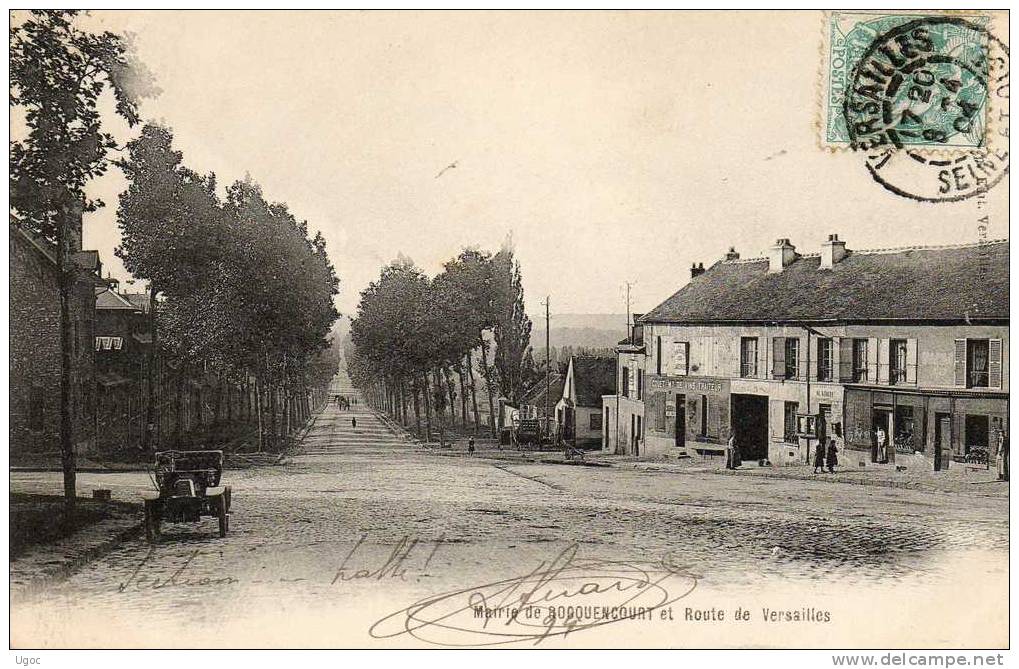 CPA - 78 - Mairie De ROCQUENCOURT Et Route De Versailles  - 979 - Rocquencourt