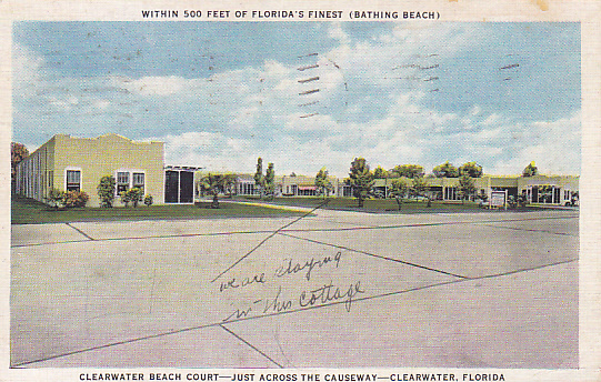 Clearwater Beach Court, Just Across The Causeway, Clearwater, Florida 1935 - Clearwater