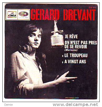 GERARD BREVANT  °° JE REVE   DEDICASSE - Autographs