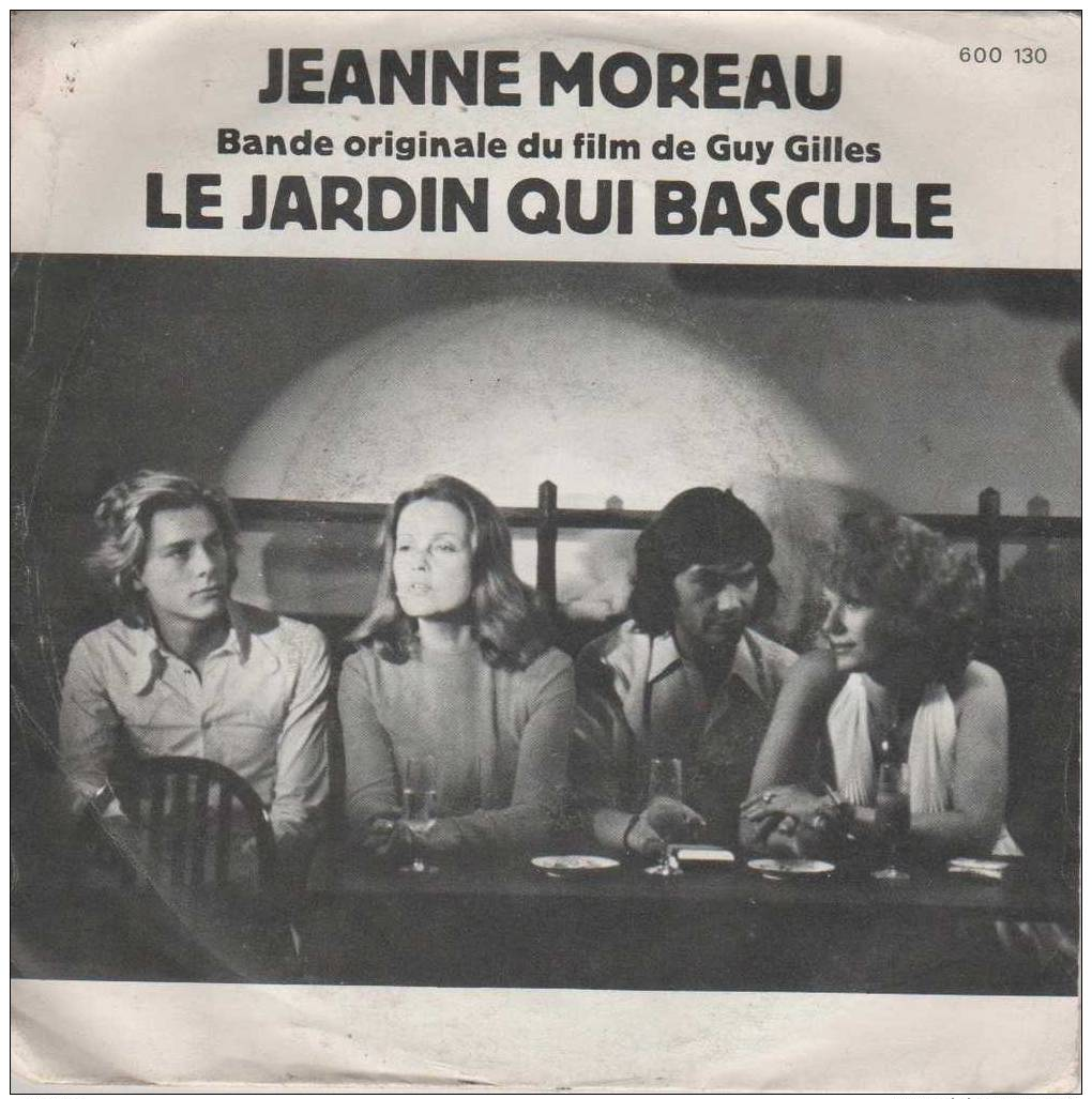 45T B.O DU FILM LE JARDIN QUI BASCULE - Musique De Films