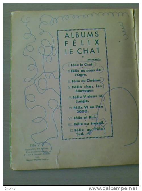 FELIX Le Chat Au Pôle Sud Cartonné Hachette 1935 - Félix De Kat