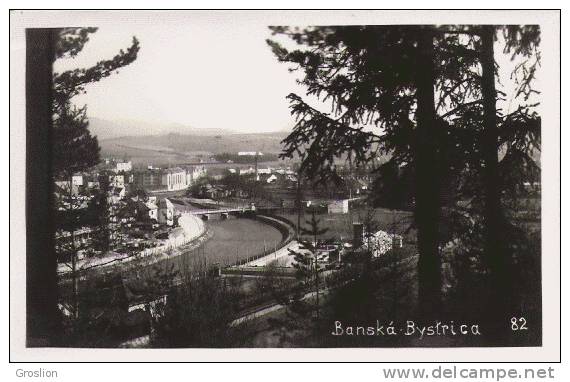 BANSKA BYSTRICA 82 (SLOVAQUIE)  CARTE PHOTO - Slovaquie