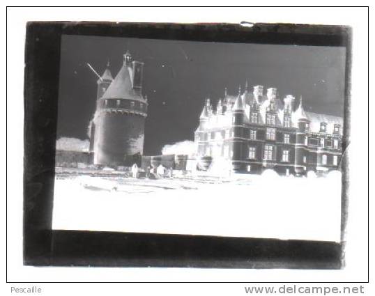 NEGATIF VERRE - CHATEAU A LOCALISER - CHENONCEAUX 41 LOIR ET CHER ? - Glass Slides