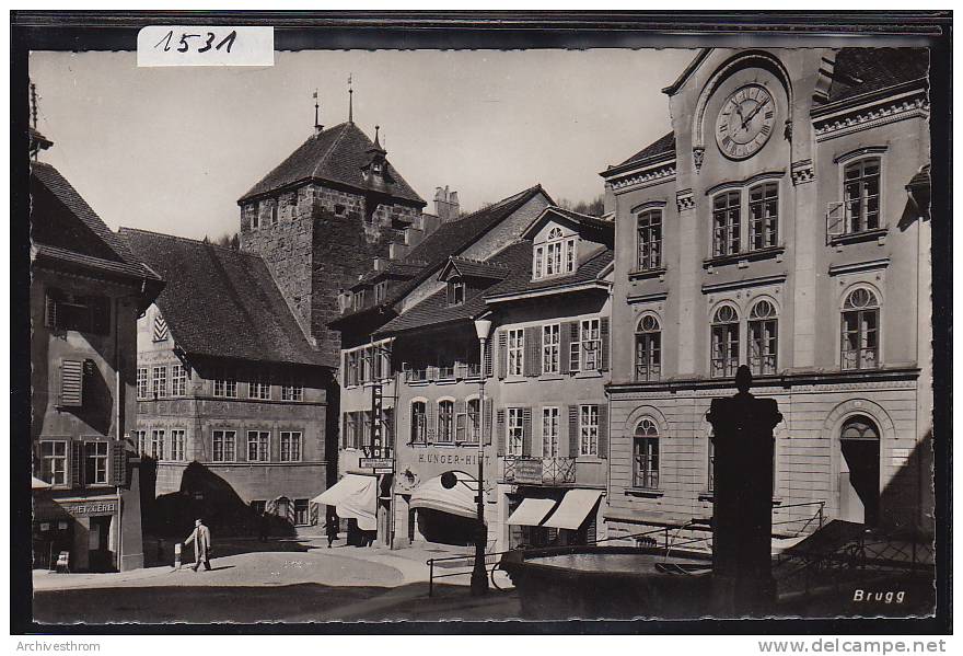 Brugg - Vor Der Grossen Turm (1531) - Brugg