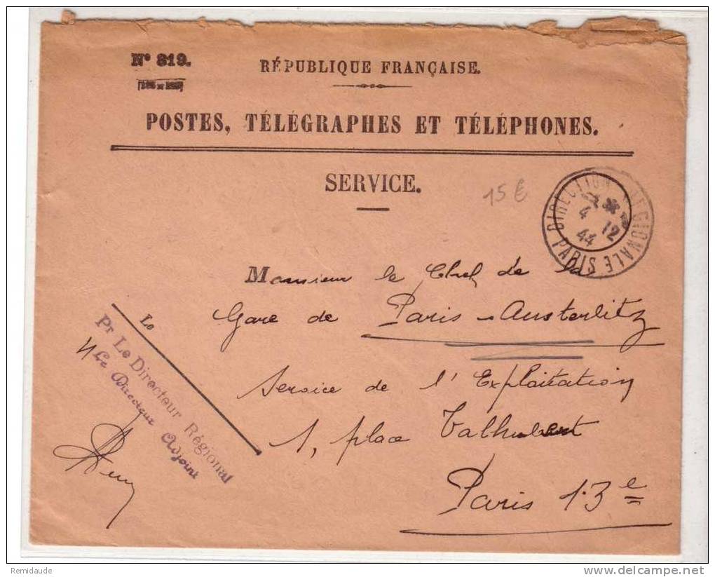 1944 - ENVELOPPE Des PTT  N° 819 Pour Le Chef De Gare De Paris Austerlitz - REPUBLIQUE FRANCAISE - Frankobriefe