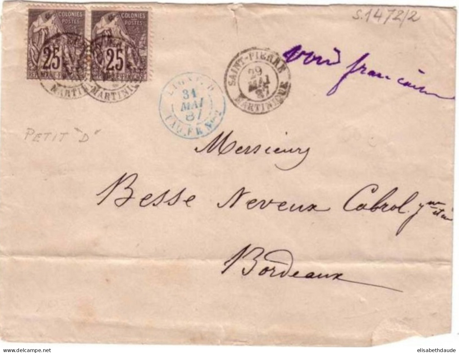 1887 - LETTRE RARE De ST Pierre De La Martinique Pour BORDEAUX - LIGNE D - PAQUEBOT N° 2 - Alphee Dubois