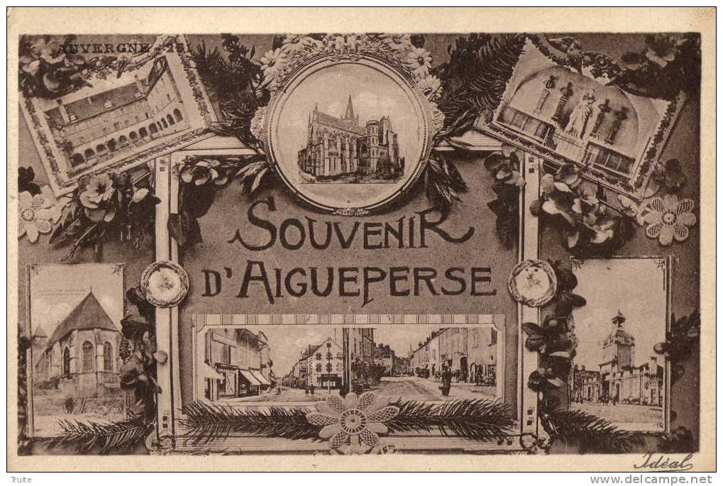 SOUVENIR D'AIGUEPERSE MULTICARTES RUES EGLISE - Aigueperse