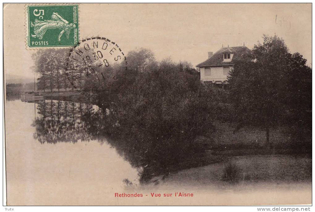 RETHONDES VUE SUR L AISNE CARTE GLACEE VILLA - Rethondes