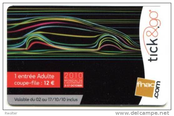 @+ Carte Cadeau - Tick & Go : MONDIAL DE L´AUTOMOBILE - ENTREE ADULTE. 2010. - Carta Di Fedeltà E Regalo