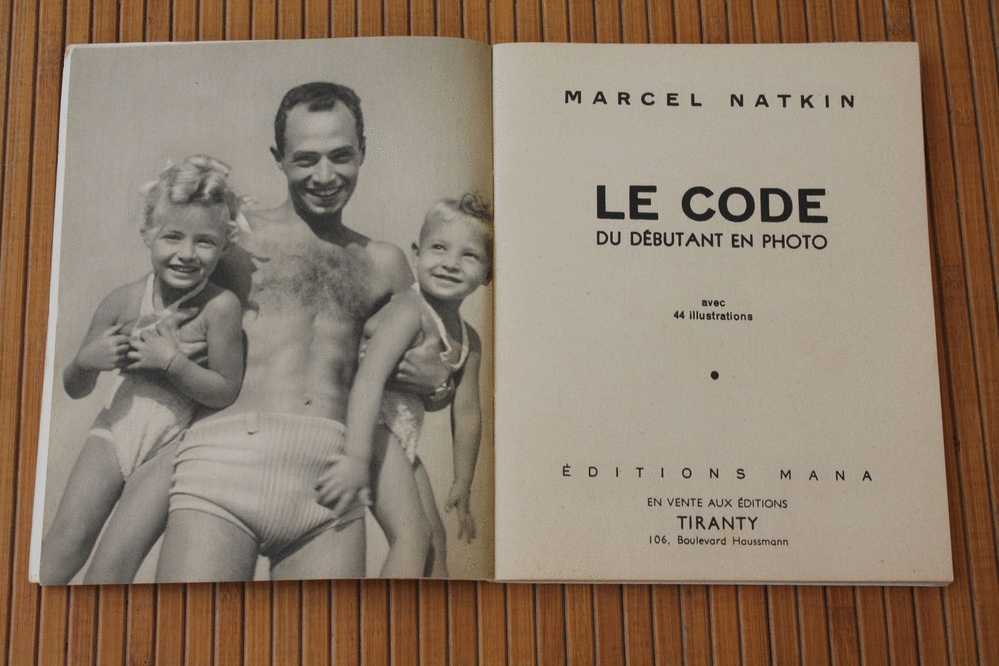Brochure De Marcel Natkin Code Du Débutant Conseils En Photographie éditions Mana 44 Illustrations 48 Pages - Zubehör & Material