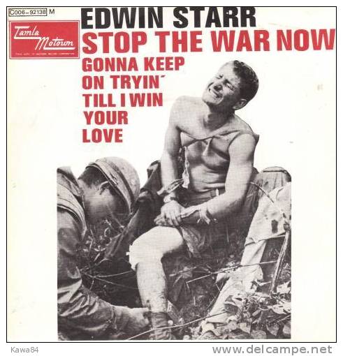 SP 45 RPM (7")  Edwin Starr  "  Stop The War Now  " - Soul - R&B