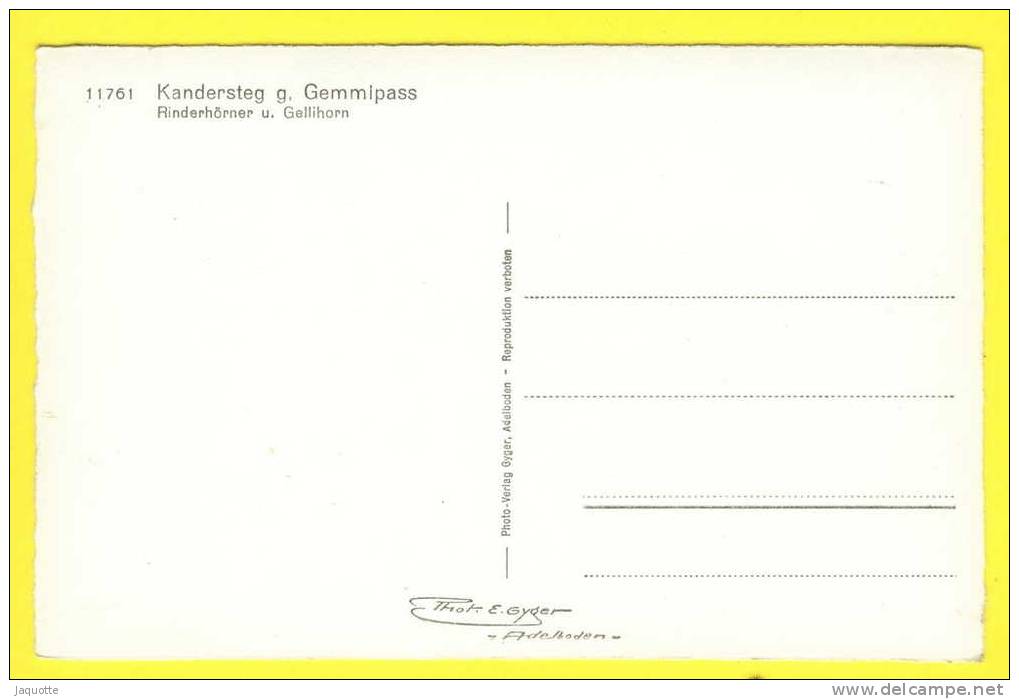 KANDERSTEG G. Gemmipass - Suisse - N°11761 Rinderhörner U. Gellihorn - Non Circulé - Edit E. Gyder - Kandersteg