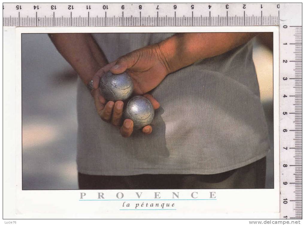 LA PETANQUE -   Provence - N° 99026 - Boule/Pétanque