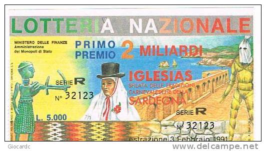 LOTTERIA NAZIONALE DI IGLESIAS 1991:  SFILATA DELLE TRADIZIONI CARNEVALESCHE DELLA SARDEGNA - Biglietti Della Lotteria