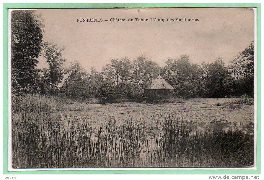 89 - FONTAINES -- Château Du Tabor... - Fontaines Salees