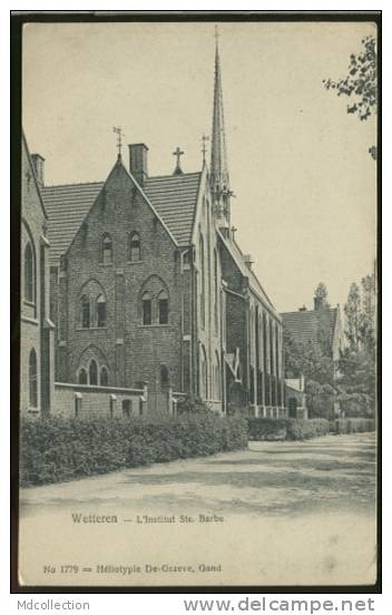 BELGIQUE WETTEREN / L'institut Sainte Barbe / - Wetteren