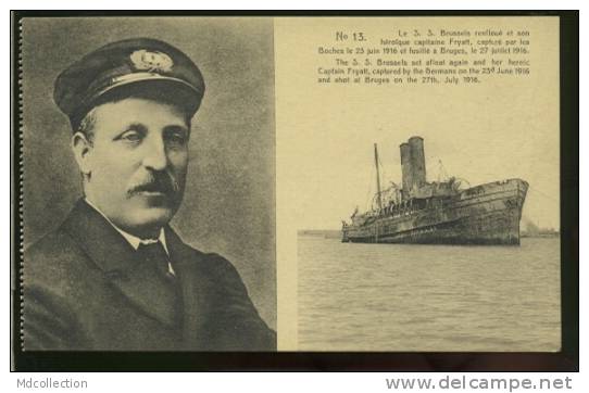 BELGIQUE ZEEBRUGGE / Le SS Brussels Renfloué Et Son Capitaine Fryatt, Capturé Par Les Boches Le 23 Juin 1916 / - Zeebrugge