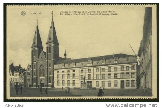 BELGIQUE TERMONDE / L'église De L'abbaye Et Le Couvent Des Soeurs Noires / - Dendermonde