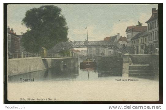 BELGIQUE TOURNAI / Pont Aux Pommes / CARTE COULEUR - Tournai