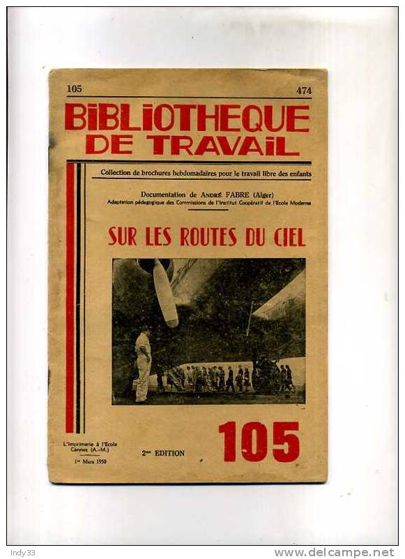 - SUR LES ROUTES DU CIEL . BIBLIOTHEQUE DE TRAVAIL  N°105   1950 - AeroAirplanes