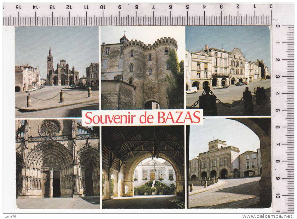 BAZAS -  6 Vues  :  Cathédrale, Porte Du Gisquet, Vieilles Maisons, Portail Cathédrale, Porche Et Place Hôtel De Ville - Bazas