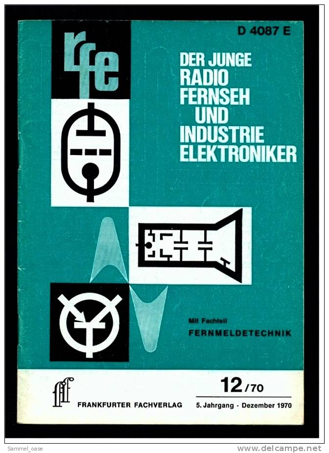 Fach - Zeitschrift  , Der Junge Radio Fernseh Und Industrie Elektroniker 1970 - Computer & Technik