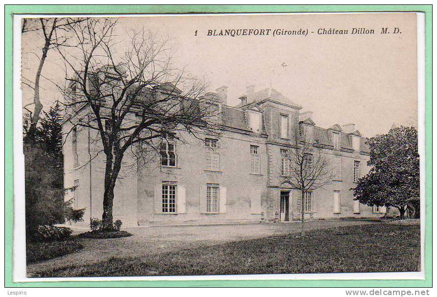 33 - BLANQUEFORT -- Château Dillon - N° 1 - Blanquefort