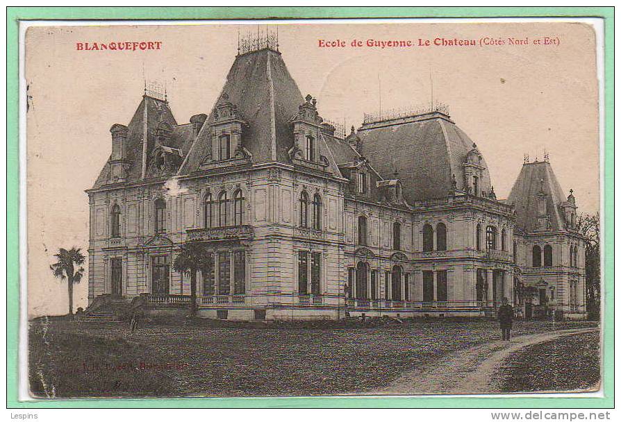 33 - BLANQUEFORT -- Ecole De Guyenne .... - Blanquefort