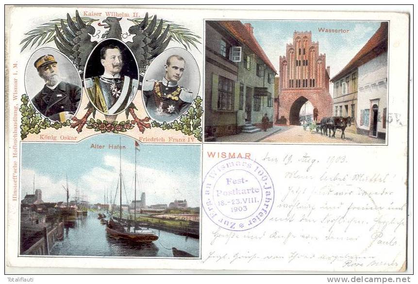 Wismar Sonderstempel 100 Jahrfeier 18. Bis 23.VIII.1903 Kaiser Wilhelm II König Oscar V Danmark Friedrich Franz IV - Cartas & Documentos