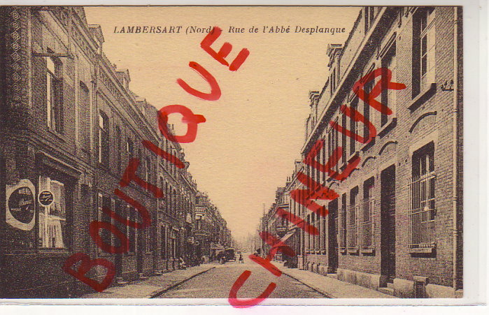 LAMBERSART RUE DE L'ABBE DESPLANQUE - Lambersart